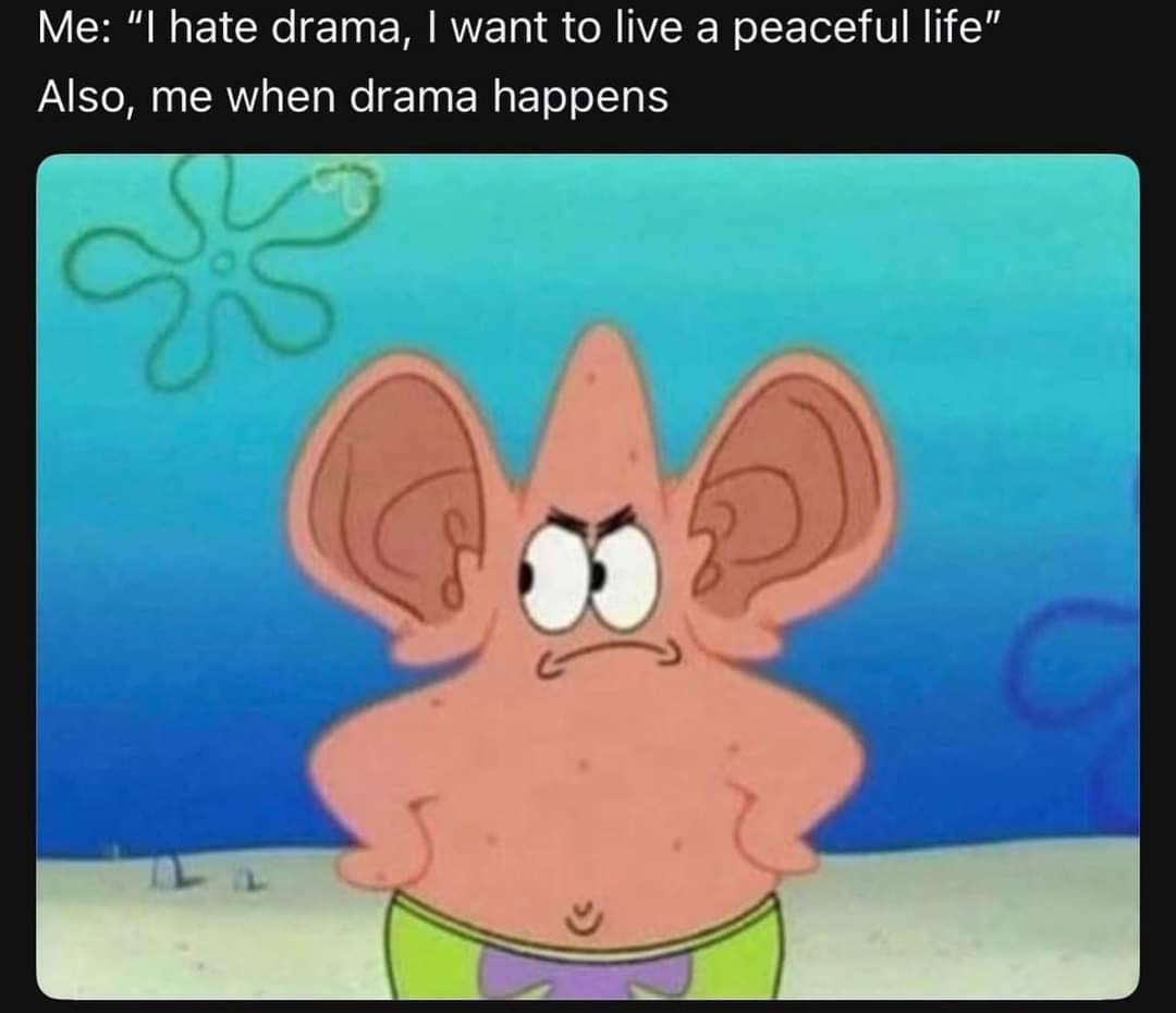 Drama😅