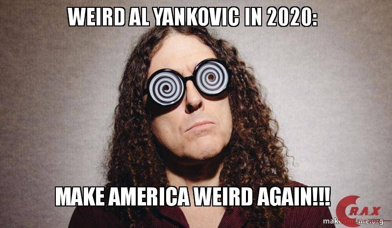 Weird Again.jpeg