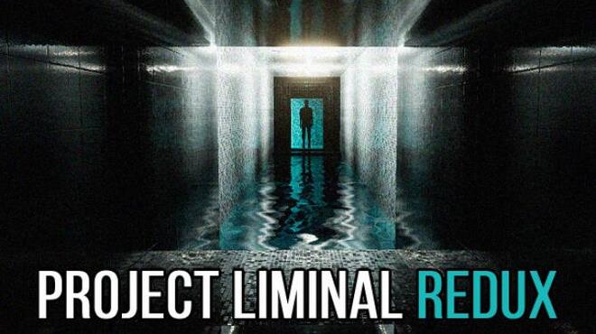 Project-Liminal-Redux-Free-Download.jpg