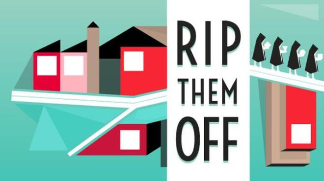 Rip-Them-Off-Free-Download.jpg